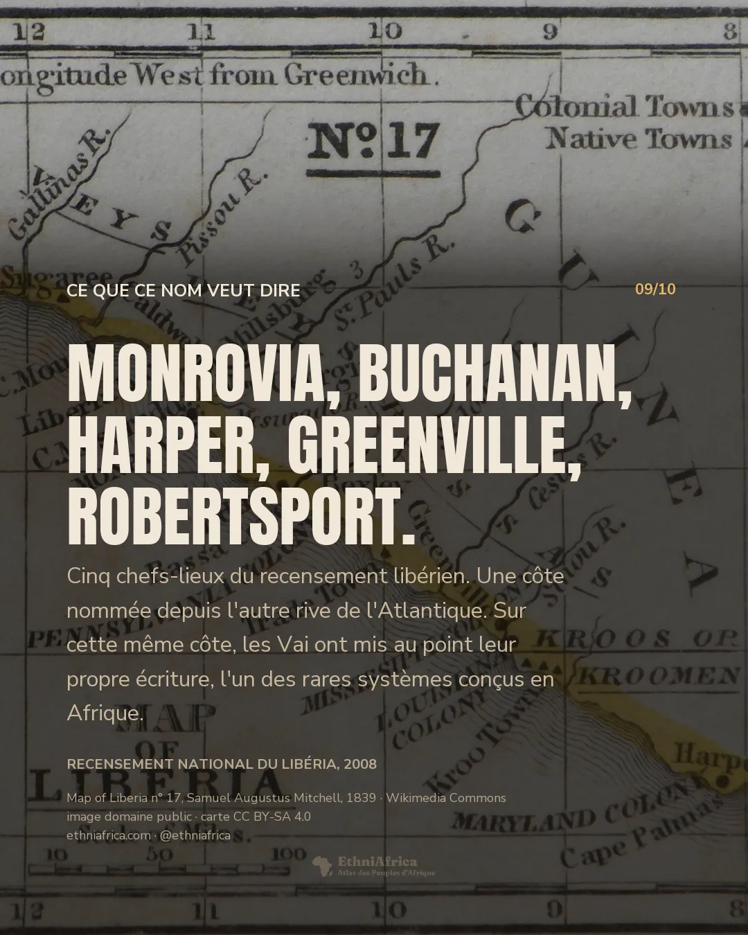carte gravée et coloriée à la main, littoral en bande jaune, dont la légende imprimée distingue « Colonial Towns » et « Native Towns » ; on y lit Monrovia, Edina, Greenville, Harper, et « PENNSYLVANIA COLONY », « MISSISSIPPI COLONY », « MARYLAND COLONY » à côté de « VEYS », « DEYS », « BASSAS » et « KROOS or KROOMEN »